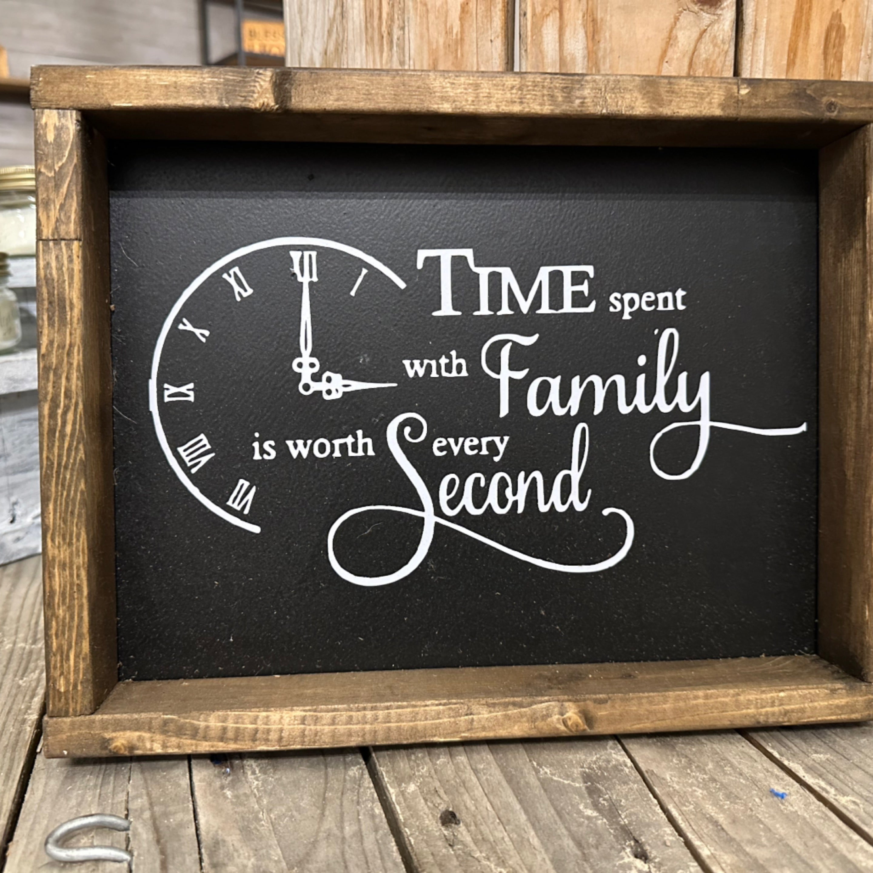 Worth Every Second Sign (8x9) | Rustic Inked Home Decor & Gifts